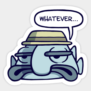 Whatever Dude Sticker